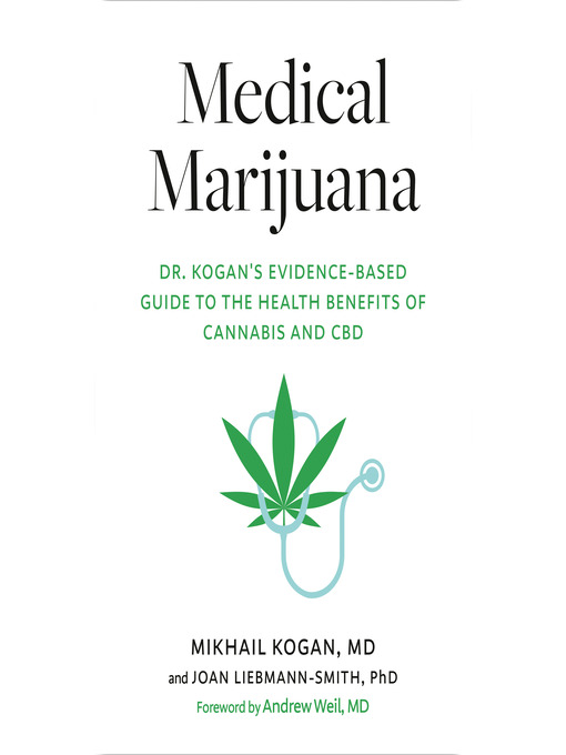 Title details for Medical Marijuana by Mikhail Kogan, M.D. - Wait list